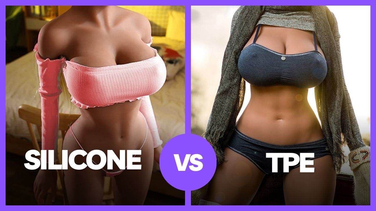 Silicone Sex Dolls vs. Tpe